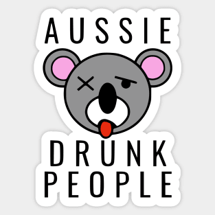 Aussie Drunk People Sticker